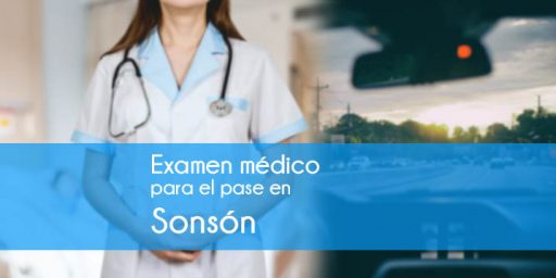 examen medico para el pase en Sonson